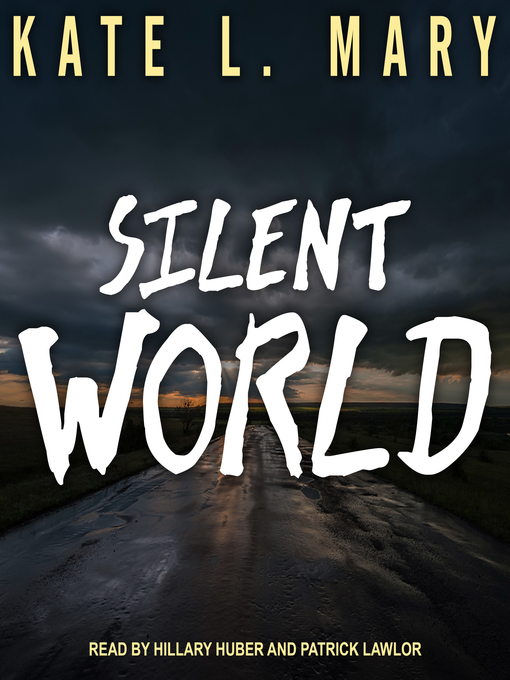 Title details for Silent World by Kate L. Mary - Available